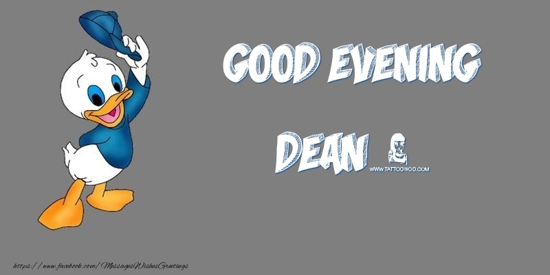 Greetings Cards for Good evening - Good Evening Dean